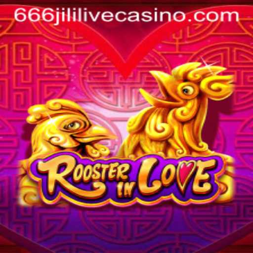 Exploring RoosterInLove: A Riveting Journey into the World of 666jili